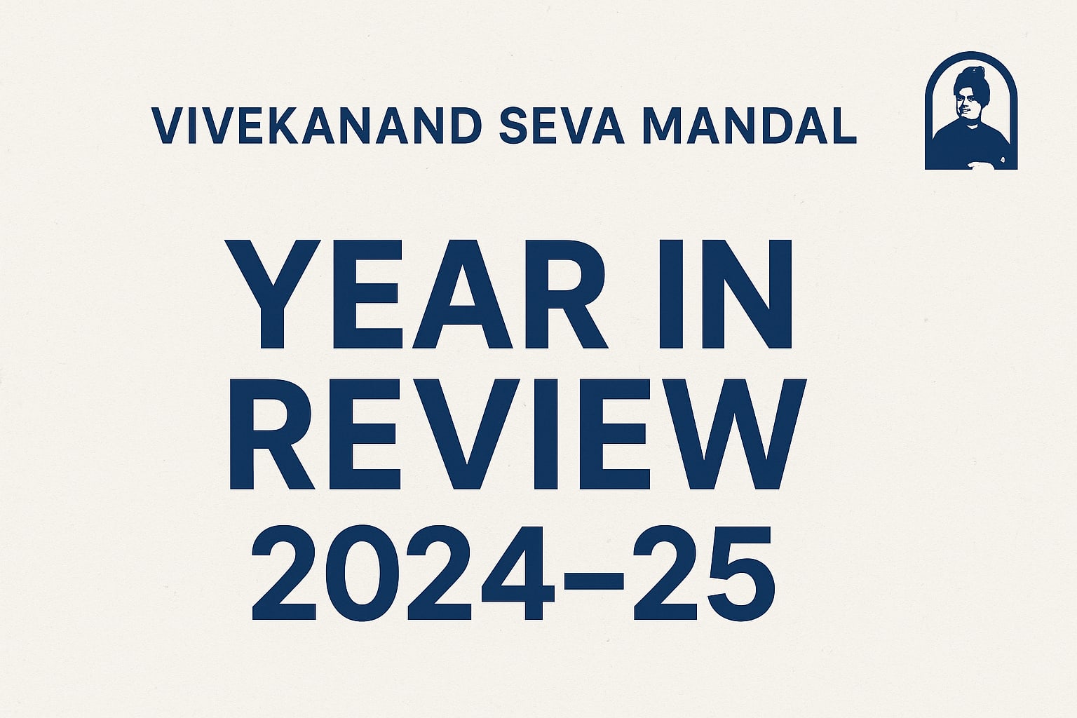 VSM's Activities in FY 2024 - 2025